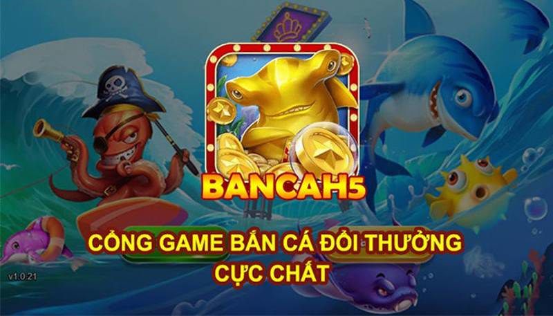 Bắn cá H5 nhận được sự quan tâm từ số lượng lớn thành viên.