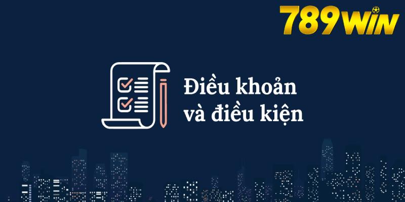 Nhà cái cập nhật các điều khoản và quy định về việc nhận ưu đãi 789win