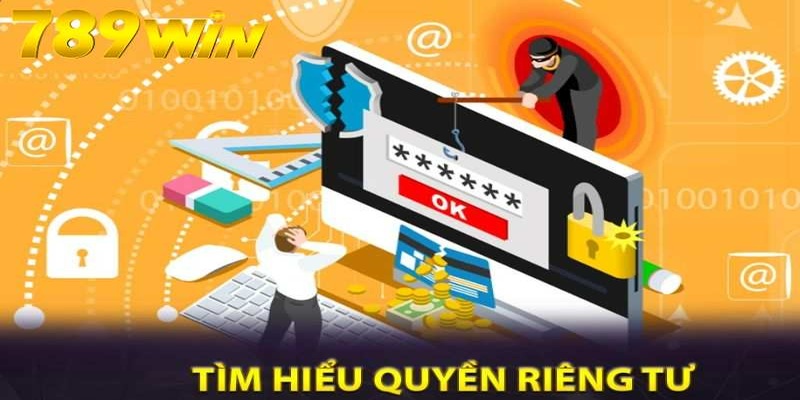 Tầm quan trọng của quyền riêng tư